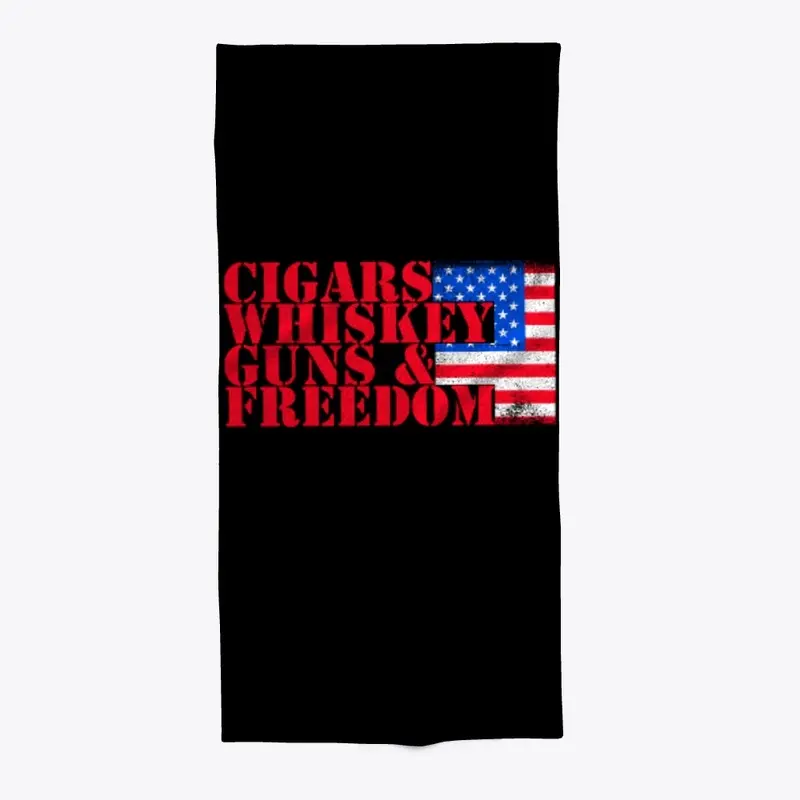 Cigars Whiskey Guns Freedom