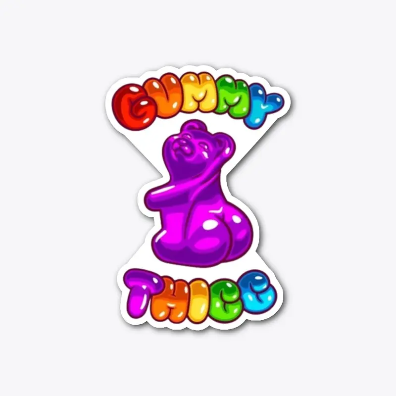 GUMMIE THICC