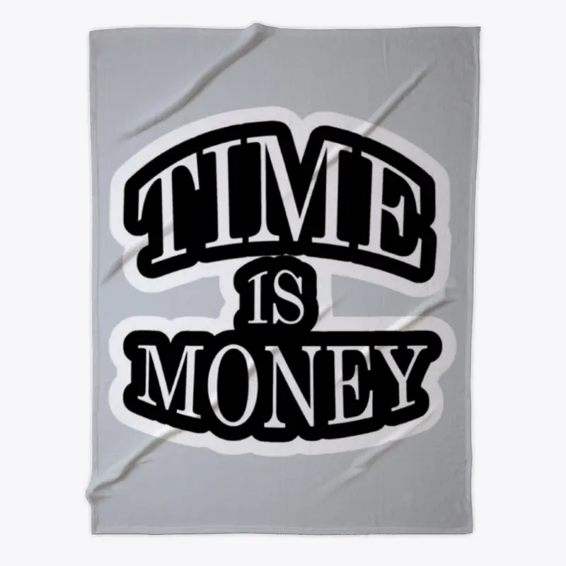 time is money