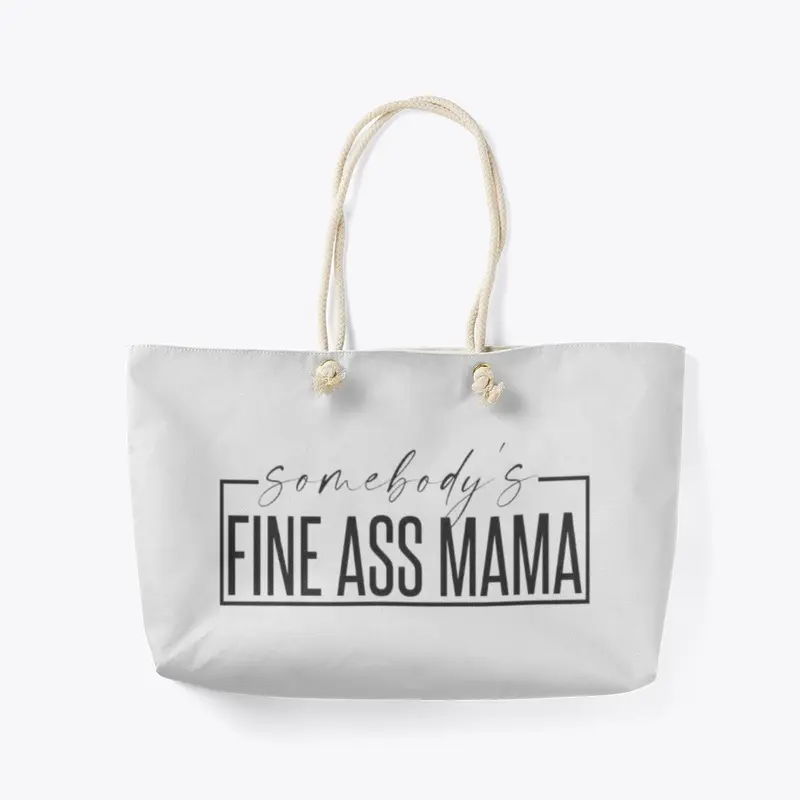 FINE ASS MAMA